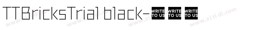 TTBricksTrial black字体转换